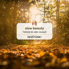 🌼 Slow beauty: lassíts le, és kényeztesd magad ősszel