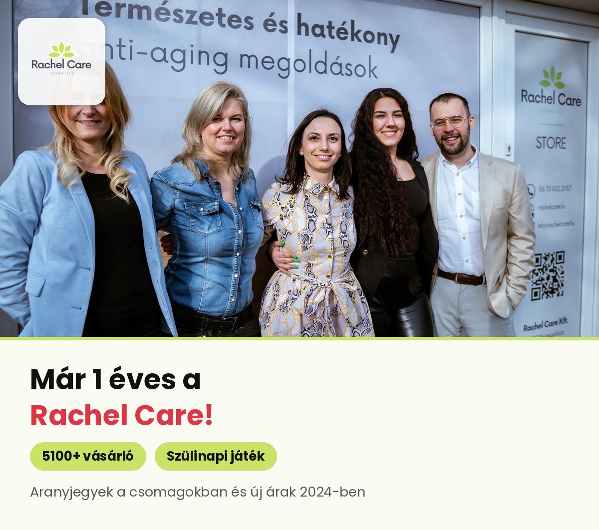 A Rachel Care csapata a bolt bejárata előtt – szülinapi nyereményjáték