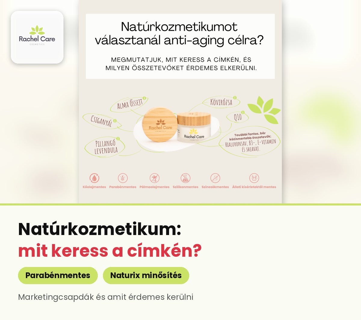 Rachel Care arckrém és hatóanyagai: csiganyál, kövirózsa, almaőssejt – mit keress a címkén