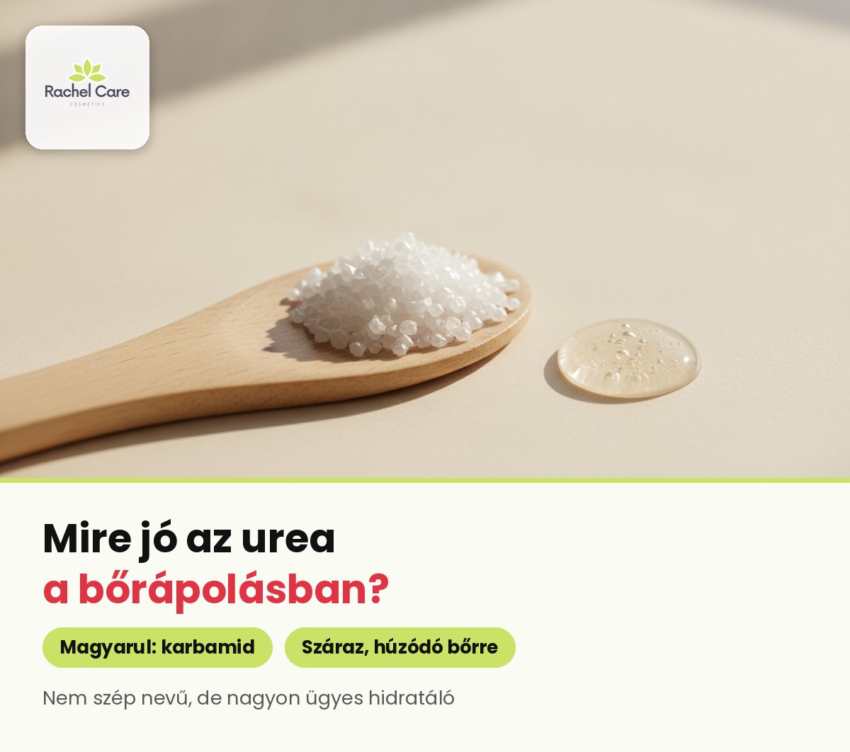 Fehér urea-kristályok egy fakanálban, mellettük egy csepp átlátszó szérum krémszínű háttéren